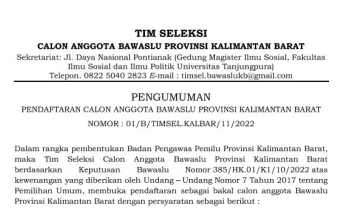 PENGUMUMAN PENDAFTARAN CALON ANGGOTA BAWASLU PROVINSI KALIMANTAN BARAT